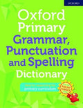 Oxford Primary Grammar Punctuation and Spelling Dictionary - MPHOnline.com