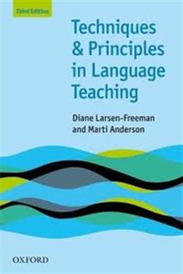 TECHNIQUES AND PRINCIPLES IN LANGUAGE TEACHING - MPHOnline.com