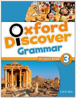 OXFORD DISCOVER GRAMMAR STUDENT`S BOOK 3 - MPHOnline.com