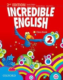 INCREDIBLE ENGLISH 2ED CLASS BOOK 2 - MPHOnline.com