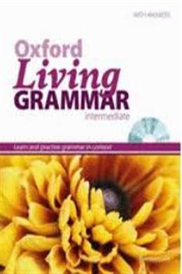 OXFORD LIVING GRAMMAR: INTERMEDIATE STUDENT`S BOOK PACK - MPHOnline.com