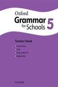 OXFORD GRAMMAR FOR SCHOOLS: 5 : TEACHER`S BOOK - MPHOnline.com