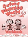 OXFORD PHONICS WORLD 5  WORKBOOK LETTER COMBINATIONS - MPHOnline.com