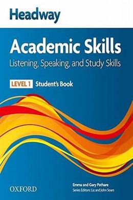 HEADWAY 1 ACADEMIC SKILLS: LISTENING & SPEAKING STUDENT`S BO - MPHOnline.com