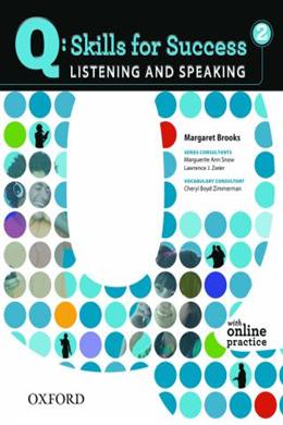 Q: Skills for Success 2 Listening & Speaking Student Book with Online Practice - MPHOnline.com