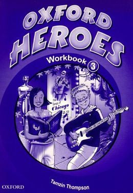 Oxford Heroes 3 Workbook - MPHOnline.com
