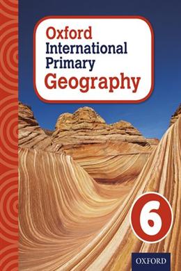 Oxford International Primary Geography Student Book 6 - MPHOnline.com