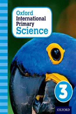 OXFORD INTERNATIONAL PRIMARY SCIENCE STUDENT BOOK 3 - MPHOnline.com