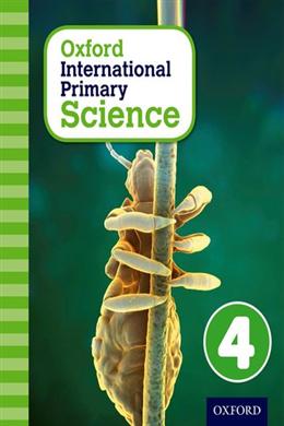 OXFORD INTERNATIONAL PRIMARY SCIENCE STUDENT BOOK 4 - MPHOnline.com