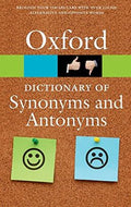 Dictionary of Synonyms and Antonyms (Oxford Paperback Reference), 3E - MPHOnline.com