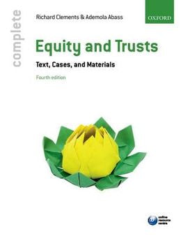 Complete Equity and Trusts: Text, Cases, and Materials (4th Ed.) - MPHOnline.com