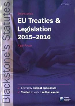 Blackstones Statutes EU Treaties & Legislation 2015-2016, 26th Ed. - MPHOnline.com