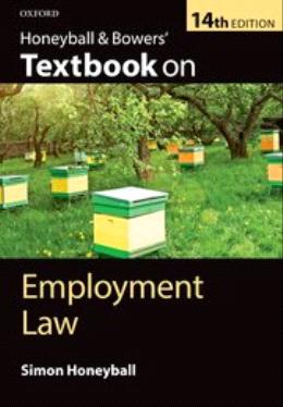 Honeyball & Bowers' Textbook on Employment Law 14ed - MPHOnline.com