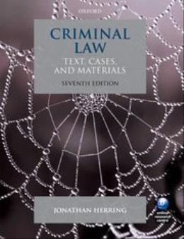 Criminal Law 7ed Text Cases & Materials - MPHOnline.com