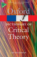 Oxford Dictionary of Critical Theory - MPHOnline.com