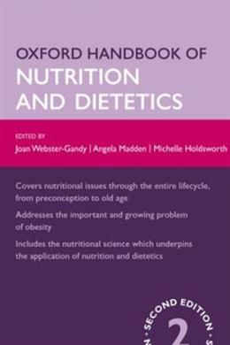 OXFORD HANDBOOK OF NUTRITION AND DIETETICS - MPHOnline.com