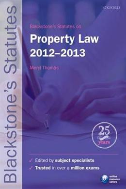 Blackstone's Statutes on Property Law 2012-2013 - MPHOnline.com