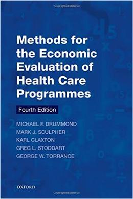 Methods for the Economic Evaluation of Health Care Programmes, 4E - MPHOnline.com