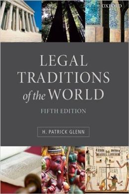 Legal Traditions of the World: Sustainable Diversity in Law, 5E - MPHOnline.com