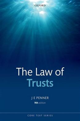 The Law of Trust (Core Text Series), 9E - MPHOnline.com