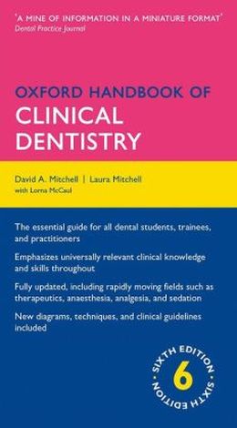 Oxford Handbook of Clinical Dentistry (Oxford Medical Handbooks), 6E [Flexibound] - MPHOnline.com