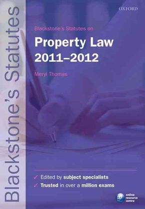 Blackstone's Statutes On Property Law 2011-2012 - MPHOnline.com