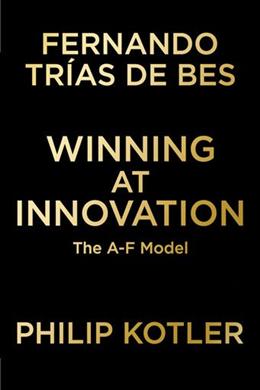 Winning at Innovation: The A-to-F Model - MPHOnline.com