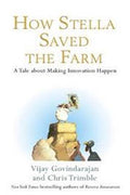 How Stella Saved the Farm UK: A Wild and Wooly Yarn about Making Innovation Happen - MPHOnline.com