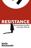 Resistance: The Underground War in Europe, 1939-1945 - MPHOnline.com