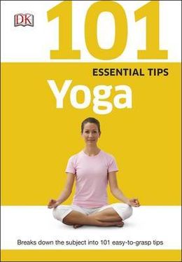 101 Essential Tips Yoga - MPHOnline.com