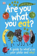 Are You What You Eat? A Guide to What's on Your Plate and Why! - MPHOnline.com