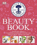Neal's Yard: Beauty Book: Reveal Your Radiance, Prepare Natural Products, Transform Your Make-Up Regime, Pamper Your Body - MPHOnline.com