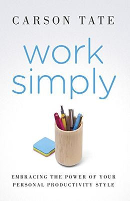 Work Simply: Embracing the Power of Your Personal Productivity Style - MPHOnline.com
