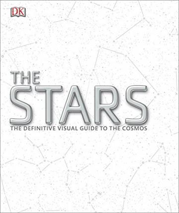 Stars : The Definitive Visual Guide To The Cosmos - MPHOnline.com