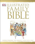 The Illustrated Family Bible: Understanding the Greatest Story Ever Told - MPHOnline.com