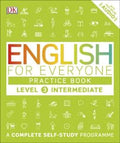 ENGLISH FOR EVERYONE PRACTICE BOOK LEVEL 3 INTERMEDIATE - MPHOnline.com