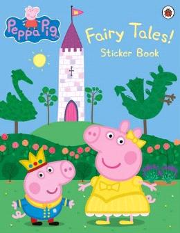 Peppa Pig: Fairy Tales! Sticker Book - MPHOnline.com