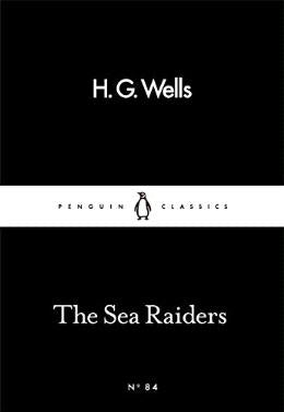 THE SEA RAIDERS (LITTLE BLACK CLASSICS) - MPHOnline.com