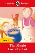 Ladybird Readers Level 1 The Magic Poridge Pot - MPHOnline.com