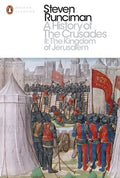 A History Of The Crusades II: The Kingdom of Jerusalem - MPHOnline.com