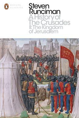 A History Of The Crusades II: The Kingdom of Jerusalem - MPHOnline.com