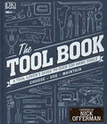 The Tool Book : A Tool-Lover's Guide to Over 200 Hand Tools - MPHOnline.com