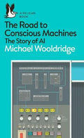 Road to Conscious Machines - MPHOnline.com