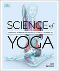 Science of Yoga: Understand the Anatomy and Physiology to Perfect your Practice - MPHOnline.com