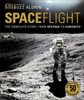 Spaceflight : The Complete Story From Sputnik To Curiosity(2nd Edition) - MPHOnline.com