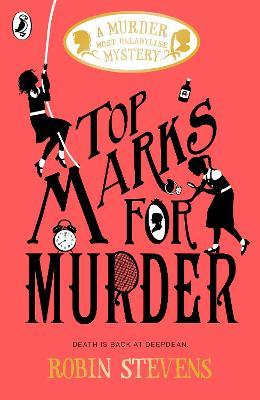 Murder Most Unladylike #9: Top Marks For Murders - MPHOnline.com