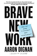 Brave New Work - MPHOnline.com