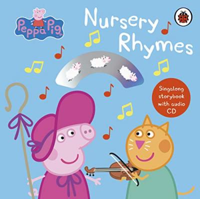 Peppa Pig: Nursery Rhymes : Singalong Storybook with Audio CD - MPHOnline.com