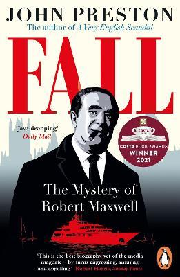 Fall : Winner of the Costa Biography Award 2021 - MPHOnline.com