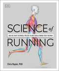 Science of Running: Analyse your Technique, Prevent Injury, Revolutionize your Training - MPHOnline.com